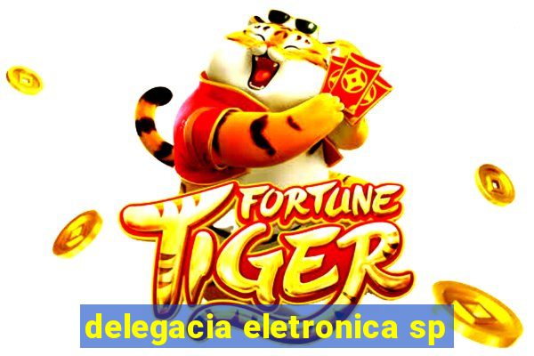 delegacia eletronica sp